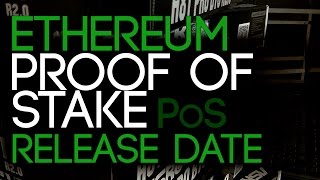 Ethereum Proof of Stake Release Date [upl. by Llenol733]