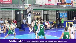 SIDI GUEYE 07 206 m Real Madrid Mates y Tapones Torneo U16M La Orotava 2022 BasketCanteraTV [upl. by Newkirk]