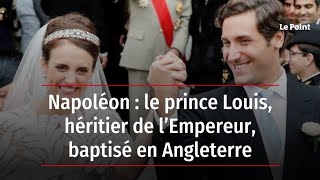 Napoléon  le prince Louis héritier de l’Empereur baptisé en Angleterre [upl. by Dymoke]