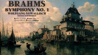 Brahms  Symphony No 1 in C minor Op 68  Remastered reference recording Wolfgang Sawallisch [upl. by Ytinirt]