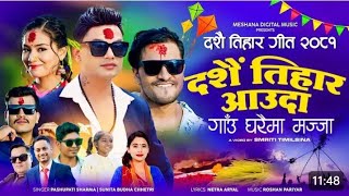 pashupati Sharma New Dashain Tihar Somg  Sunita Budha Chhetri  Netra Aryal [upl. by Amsden]