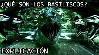 ¿Qué son los Basiliscos EXPLICACIÓN  Los Basiliscos de Harry Potter y sus Origenes EXPLICADOS [upl. by Goebel]