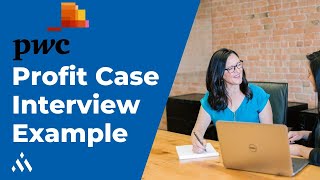 PwC Case Interview Example  Profitability Framework [upl. by Yssenhguahs485]