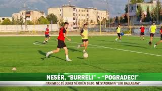 NESËR BURRELI POGRADECI OK [upl. by Naerda]