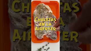 CHULETAS de Cerdo JUGOSAS en Airfryer  Receta MÁS FÁCIL y saludable con CHEF PACHI shortsyoutube [upl. by Ruffi144]