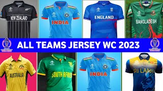 ICC ODI World Cup 2023 All Team Jersey  ODI wc 2023 All Teams New Jersey  All Teams kit WC 2023 [upl. by Barbe300]