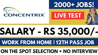 Concentrix Hiring  Live Test Answer  Work From Home  12th Pass  4 LPA  Online Job  Jobs [upl. by Sil]