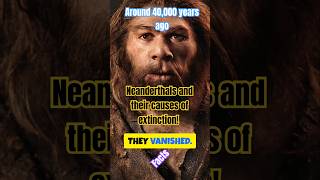 Why Did The Neanderthals Go Extinct  mystery science neanderthal extinction shortvideo facts [upl. by Dickey]