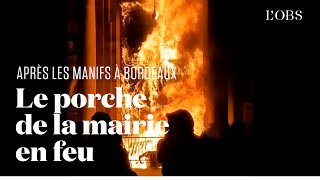 La mairie de Bordeaux derrière les flammes après les manifs contre la réforme des retraites [upl. by Alexi136]