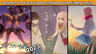 darling in the franxx Information About darling in the franxx season 2 Release Date in Hindi  Final [upl. by Uchida685]