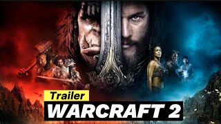 Introduction to WARCRAFT 2  Movie Trailer 2025 [upl. by Ahsiugal]