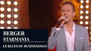 BERGER  Starmania  quotLe Blues Du Businessmanquot by Florian Laconi and Cyril Féraud  Live HD [upl. by Shanney373]