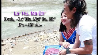 Ahˉ Ahˍ  Laˇ Huˍ Ma Ehˉ Official Music Video [upl. by Dnalwor]