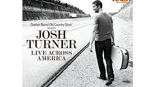 Josh Turner  Your Man Live [upl. by Allistir]