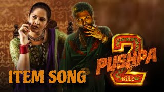 Pushpa 2 Item Song  Pushpa 2 3rd Song  Pushpa 2 3rd Single  Pushpa 2 Trailer  Allu Arjun [upl. by Katherina661]