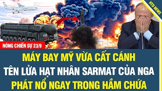 NÓNG NHẤT 239 Máy bay Mỹ vừa cất cánh Tên lửa ɦạt nɦân Sarmαt của Nga phát nổ ngay trong hầm chứa [upl. by Ihteerp]