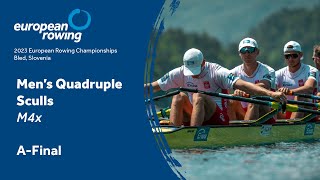 2023 European Rowing Championships  Mens Quadruple Sculls  AFinal [upl. by Shel]