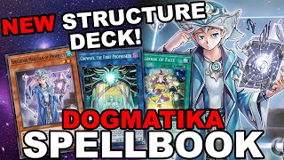 NEW SPELLBOOK STRUCTURE DECK FT DOGMATIKA Combo Guide amp Deck Profile 2022 YuGiOh Master Duel [upl. by Dorahs]