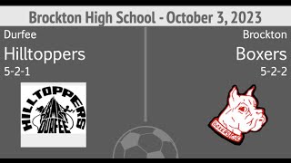 Brockton High School Boys Soccer vs Durfee 10323 [upl. by Herod]