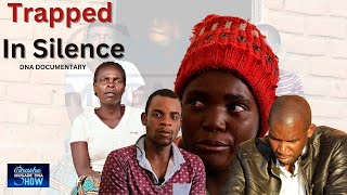 TRAPPED IN SILENCE🔥DNA DOCUMENTARY TINASHE MUGABE DNA SHOW dnaman tinashemugabe documentaries [upl. by Nalyac]