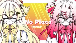 OC  No place meme [upl. by Ihtraa]