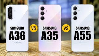 Samsung Galaxy A36 Vs Samsung Galaxy A35 Vs Samsung Galaxy A55 [upl. by Gesner]