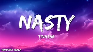 Tinashe  Nasty Lyrics [upl. by Herrera]