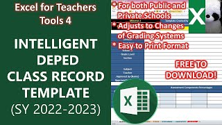 INTELLIGENT DEPED CLASS RECORD TEMPLATE SY 20222023  Excel for Teachers  Carlo Excels [upl. by Salhcin]