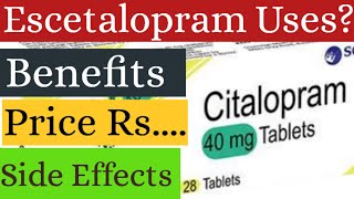 Escitalopram Lexapro  Cipralex Uses Benefits Side Effects [upl. by Enael]