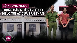 Hành trình phá án Bí ẩn bộ xương khô trong căn nhà vắng linh cảm kỳ lạ của người mẹ  VTC Now [upl. by Sternick914]