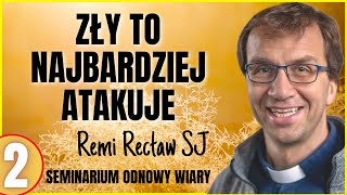 Zły to najbardziej atakuje  SOW 02  Remi Recław SJ [upl. by Oicangi]