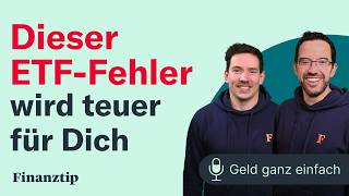 Dieser ETFFehler ist richtig teuer  Geld ganz einfach [upl. by Hakim425]