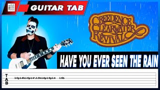 Creedence Clearwater Revival  Have You Ever Seen The Rain  Guitar cover  Tab [upl. by Tildie420]