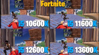 i5 10600K vs 11600K vs 12600K vs 13600K  Fortnite Performance Mode [upl. by Edward523]