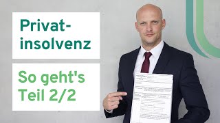 Privatinsolvenz  Teil 22  Ablauf Pfändung Wohlverhaltensphase Kosten einer Insolvenz [upl. by Assirhc]