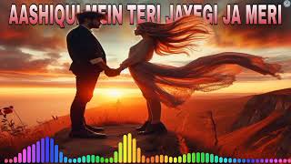 Aashiqui Mein Teri Jayegi Ja Meri [upl. by Deach]