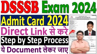 DSSSB Admit Card 2024 Download Kaise Kare ✅ How to Download DSSSB Admit Card 2024 ✅ DSSSB Admit Card [upl. by Stuart427]