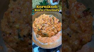 காரைக்குடி கார சட்னி 😋👌 Kaaraikudi Kaara chutney recipe😋👌shorts chutney recipe [upl. by Lorilyn]