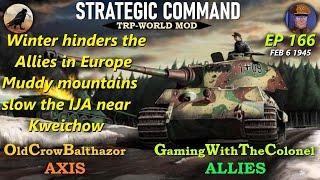 Strategic Command WaWTRP Mod Ep 166 OldCrowBalthazor Axis vs GamingWithTheColonel Allies [upl. by Yeldahc]