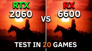 RX 6600 vs RTX 2060  Test In 20 Games at 1080p  2023 [upl. by Donela751]