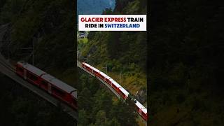 Why the Glacier Express in Switzerland should be on your bucket list Its a ride of a lifetime [upl. by Aziar958]