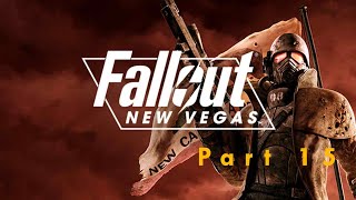 Lets Play Fallout New Vegas part 15 [upl. by Nethsa]