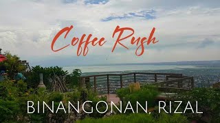 COFFEE RUSH BINANGONAN RIZALOVERLOOKING VIEW [upl. by Enelram]