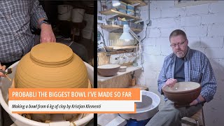 Probably the biggest bowl Ive made so far Throwing a bigger bowl from 6 kg of clay [upl. by Akehsat]