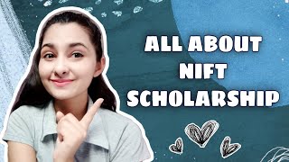 ALL ABOUT NIFT SCHOLARSHIP  NIFT SCHOLARSHIP DETAILS  2020 [upl. by Perlman731]