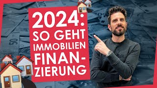 2024 erfolgreich eine Immobilie finanzieren [upl. by Orville899]