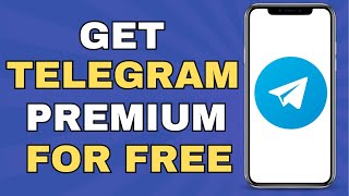 How to Get Telegram Premium for Free 2024 [upl. by Yleoj]