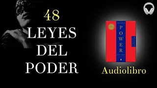 LAS 48 LEYES DEL PODER Robert Greene👑 Audiolibro Completo 🎧 Enigmatok23 [upl. by Nitsuj]