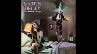 Martin Briley – One Night With A Stranger 1983 Album [upl. by Hunt]