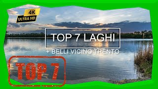 TOP 7 LAGHI PIU BELLI E UNICI DA VISITARE VICINO TRENTO [upl. by Gylys179]